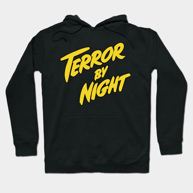 Terror by night Hoodie by GuitarManArts